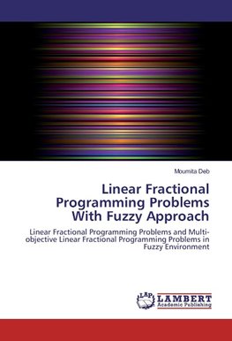 Linear Fractional Programming Problems With Fuzzy Approach