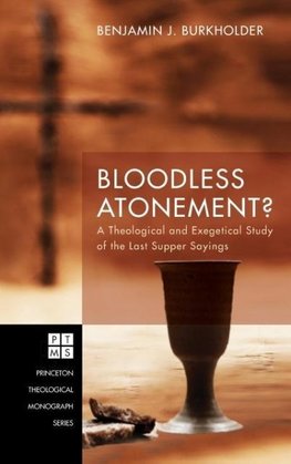 Bloodless Atonement?