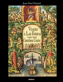 Cristobal Colon - Viajes a Las Indias (1492-1504)