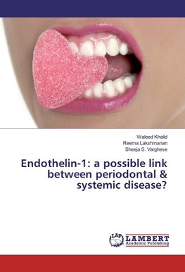 Endothelin-1: a possible link between periodontal & systemic disease?