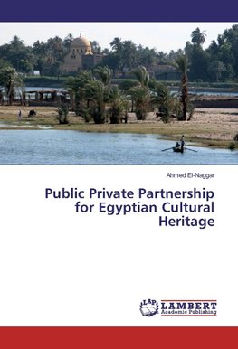 Public Private Partnership for Egyptian Cultural Heritage