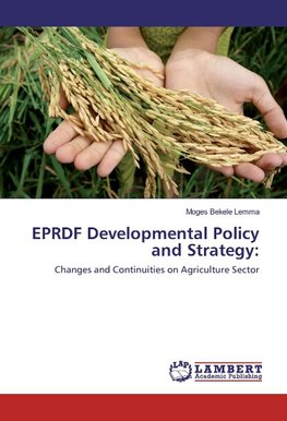 EPRDF Developmental Policy and Strategy: