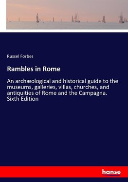 Rambles in Rome