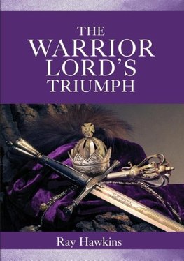 The Warrior Lord's Triumph