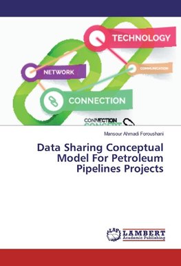 Data Sharing Conceptual Model For Petroleum Pipelines Projects