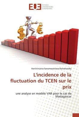 L'incidence de la fluctuation du TCEN sur le prix