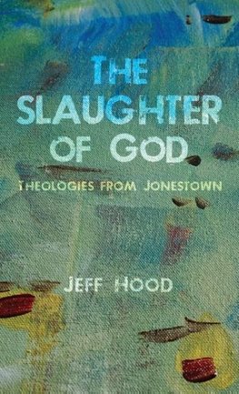 The Slaughter of God