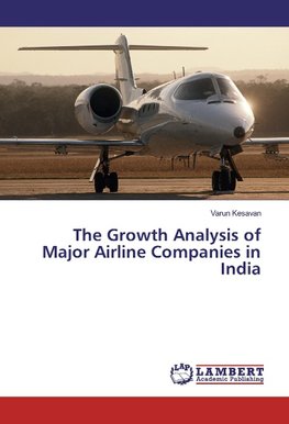 The Growth Analysis of Major Airline Companies in India