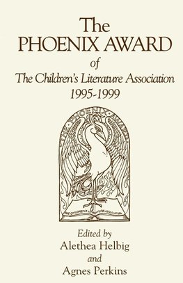 Phoenix Award of the Children's Literature Association, 1995-1999