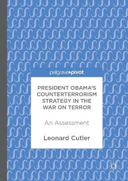 President Obama's Counterterrorism Strategy in the War on Terror