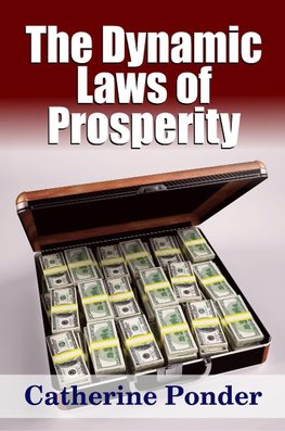 The Dynamic Laws of Prosperity