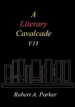 A Literary Cavalcade-VII