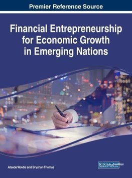 Financial Entrepreneurship for Economic Growth in Emerging Nations