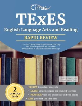 TExES English Language Arts and Reading 7-12 (231) Study Guide