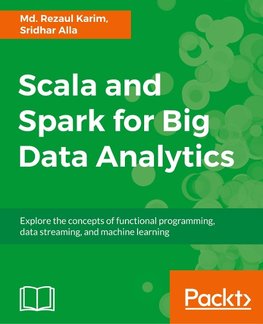 SCALA & SPARK FOR BIG DATA ANA