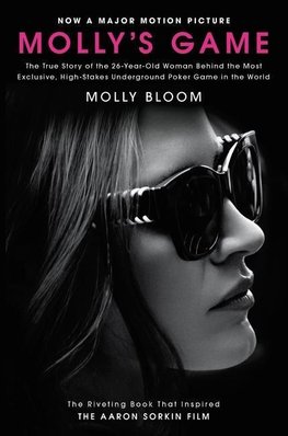 Molly's Game. Movie Tie-in