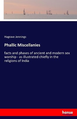 Phallic Miscellanies