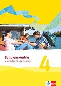 Tous ensemble 4. Materialien für die Freiarbeit.  Ausgabe ab 2013