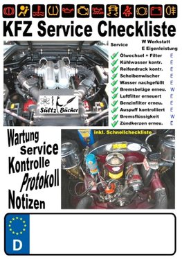 KFZ Service Checkliste - Wartung - Service - Kontrolle - Protokoll - Notizen