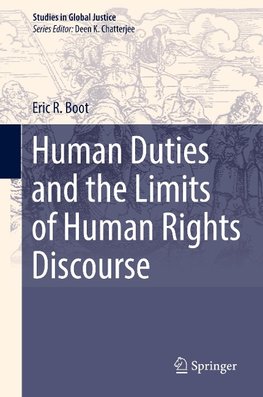 Human Duties and the Limits of Human Rights Discourse