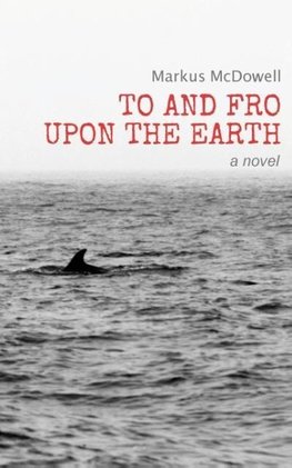 To and Fro Upon the Earth