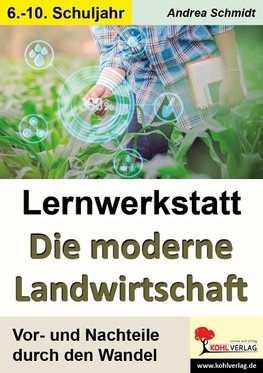 Lernwerkstatt Moderne Landwirtschaft