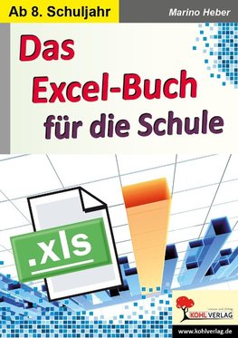 Das Excel-Buch für die Schule