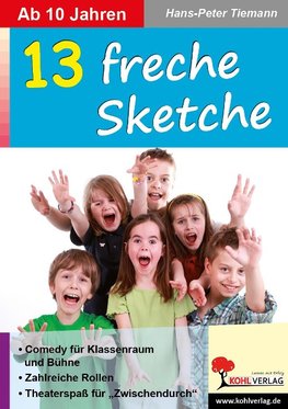 13 freche Sketche