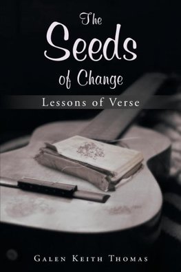 The Seeds of Change