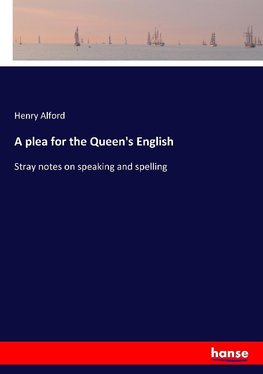 A plea for the Queen's English