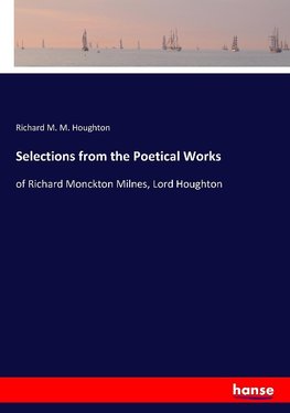 Selections from the Poetical Works