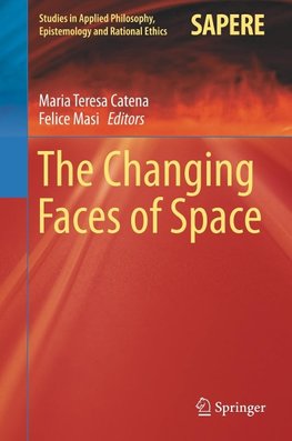 The Changing Faces of Space