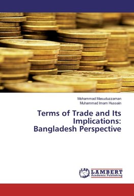 Terms of Trade and Its Implications: Bangladesh Perspective