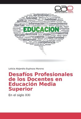 Desafíos Profesionales de los Docentes en Educación Media Superior