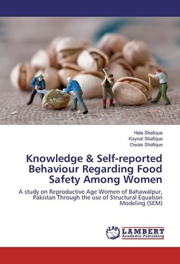 Knowledge & Self-reported Behaviour Regarding Food Safety Among Women