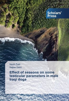 Effect of seasons on some testicular parameters in male Iraqi doga