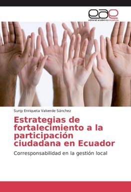 Estrategias de fortalecimiento a la participación ciudadana en Ecuador