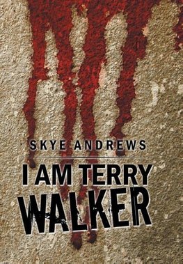 I Am Terry Walker