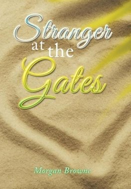 Stranger at the Gates