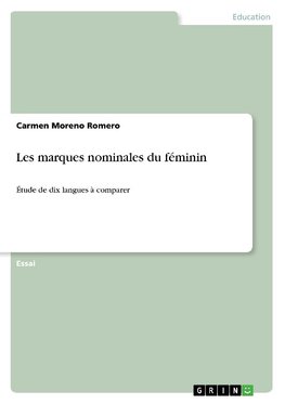 Les marques nominales du féminin