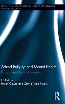 School Bullying and Mental Health