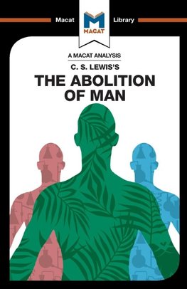 An Analysis of C.S. Lewis's The Abolition of Man