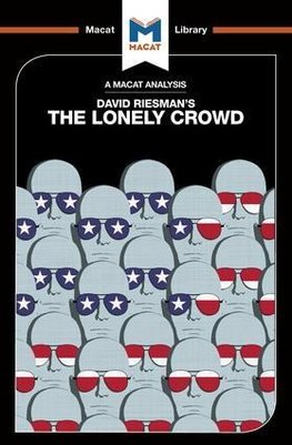 An Analysis of David Riesman's The Lonely Crowd