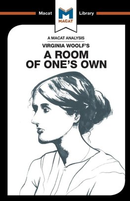 An Analysis of Virginia Woolf's A Room of One's Own