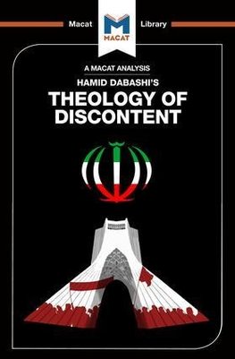 An Analysis of Hamid Dabashi's Theology of Discontent