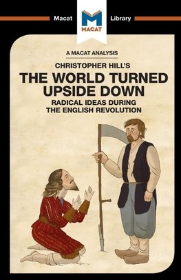 An Analysis of Christopher Hill's The World Turned Upside Down