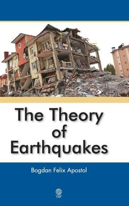 The Theory of Earthquakes