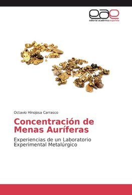 Concentración de Menas Auríferas