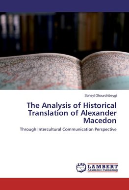 The Analysis of Historical Translation of Alexander Macedon