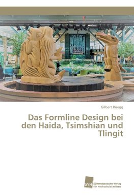 Das Formline Design bei den Haida, Tsimshian und Tlingit